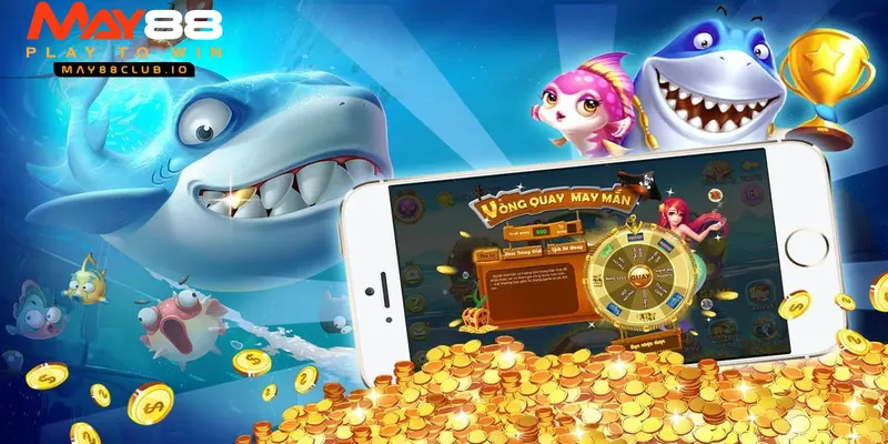 Kinh nghiệm bắn cá - Tổng hợp hữu ích từ chuyên gia MAY88