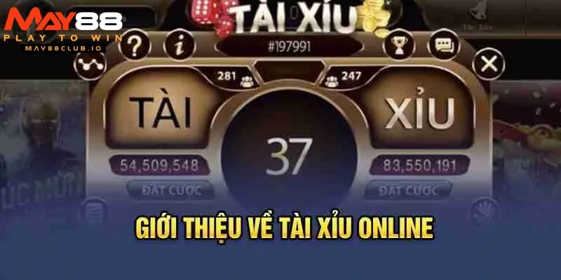 Một vài thông tin giới thiệu cơ bản về game tài xỉu online